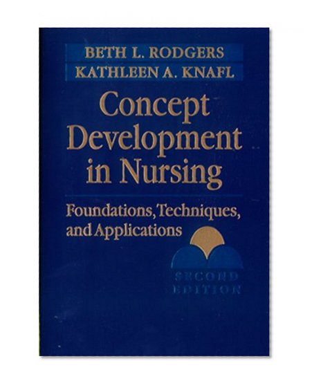 Book Cover Concept Development in Nursing: Foundations, Techniques, and Applications