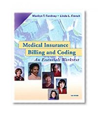 Medical Insurance Billing and Coding: An Essentials Worktext (Book & CD-ROM)
