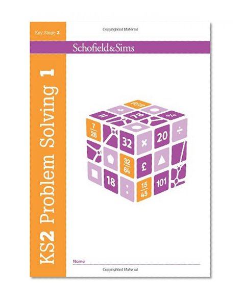 Problem Solving Book 1 Key Stage 2 (KS2 Problem Solving)