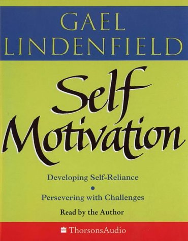 Self-Motivation Simple Steps to Develop Self-Reliance and Perseverance (Audio)
