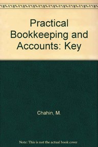 Practical Bookkeeping and Accounts