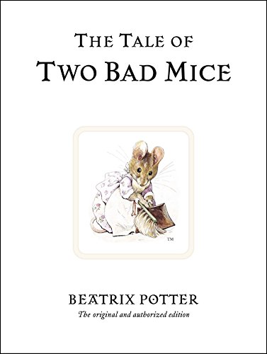Book Cover The Tale of Two Bad Mice (Peter Rabbit)