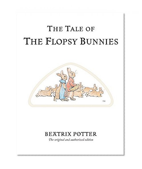 Book Cover The Tale of the Flopsy Bunnies (Peter Rabbit)