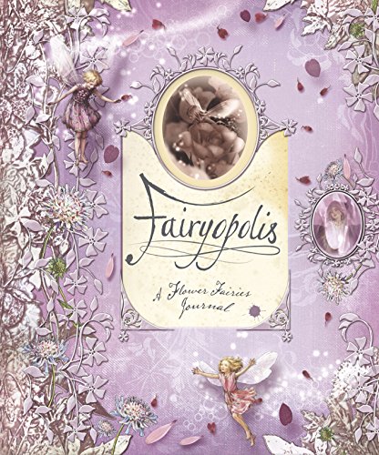 Book Cover Fairyopolis: A Flower Fairies Journal