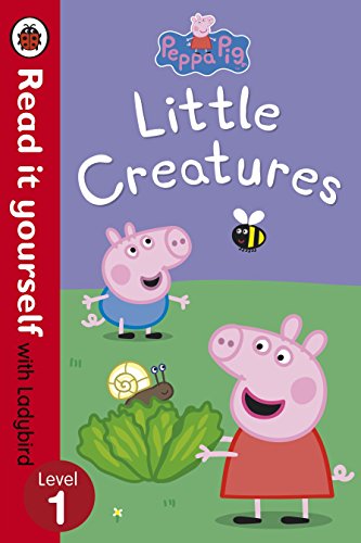 Book Cover Peppa Pig: Little Creatures - Read it yourself with Ladybird