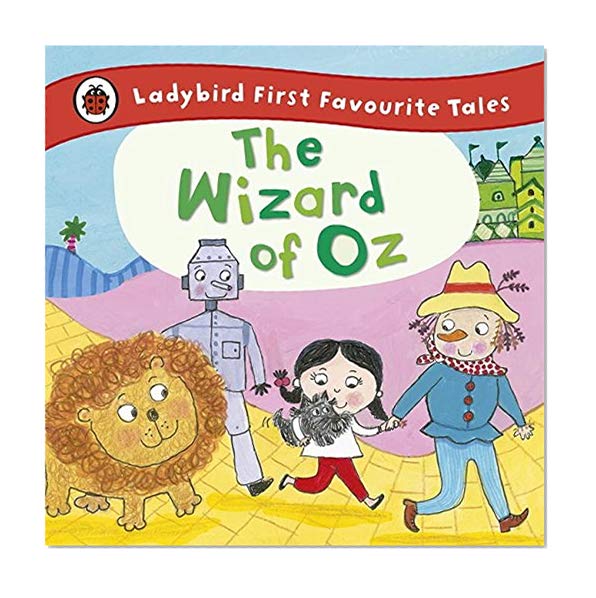 Book Cover The Wizard of Oz (First Favourite Tales)