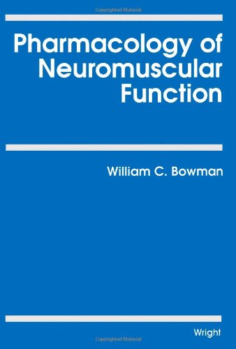 Pharmacology of Neuromuscular Function