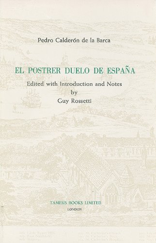 El Postrer Duelo de EspaÃƒÂ±a (Textos B)