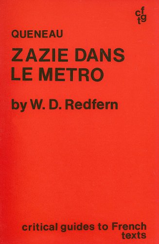 Queneau: Zazie dans le metro (Critical Guides to French Texts)