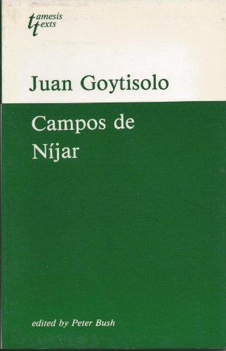 Juan Goytisolo: Campos de Nijar (Grant & Cutler Spanish Texts) (English and Spanish Edition)