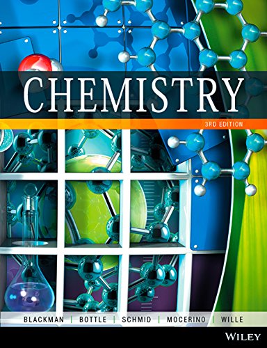 Book Cover Chemistry 3E [May 19, 2015] Blackman, Allan; Bottle, Steven E.; Schmid, Siegbert; Mocerino, Mauro and Wille, Uta
