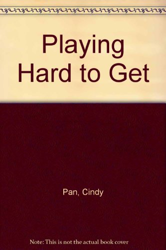 Playing Hard to Get