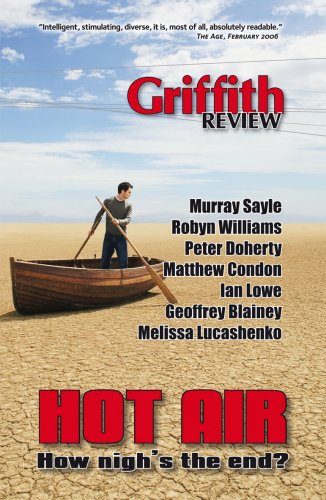 Griffith REVIEW 12: Hot Air - How Nigh's the End?