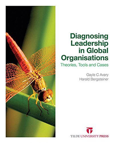 Diagnosing Leadership in Global Organisations: Theories, Tools and Cases