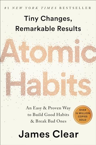 Book Cover Atomic Habits: An Easy & Proven Way to Build Good Habits & Break Bad Ones