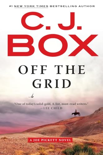 Off the Grid (A Joe Pickett Novel)