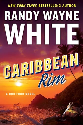 Caribbean Rim (A Doc Ford Novel)