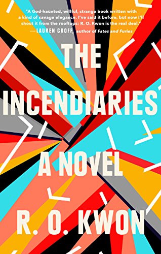 Book Cover The Incendiaries: A Novel