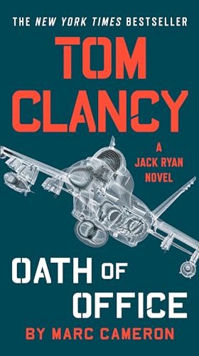 Tom Clancy Oath of Office (A Jack Ryan Novel)