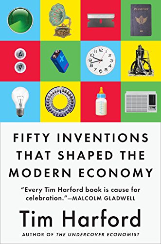 Book Cover Fifty Inventions That Shaped the Modern Economy