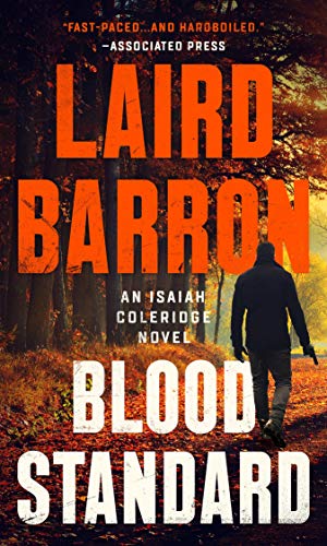 Book Cover Blood Standard (An Isaiah Coleridge Novel)