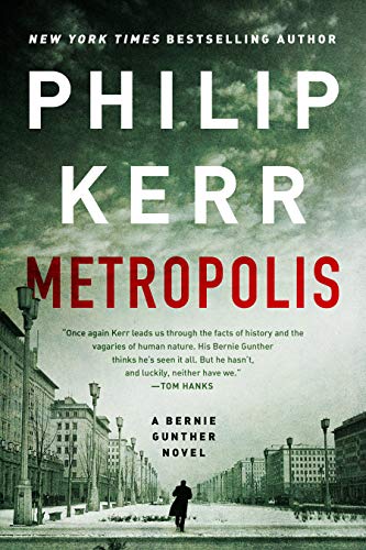 Book Cover Metropolis (A Bernie Gunther Novel)