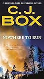 Nowhere to Run (A Joe Pickett Novel)