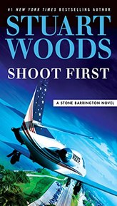 Shoot First (A Stone Barrington Novel)