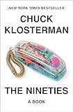 The Nineties: A Book