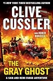 The Gray Ghost (A Sam and Remi Fargo Adventure)