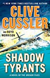 Shadow Tyrants (The Oregon Files)