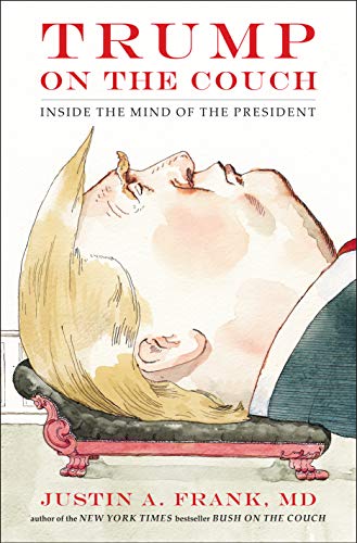 Book Cover Trump on the Couch: Inside the Mind of the President