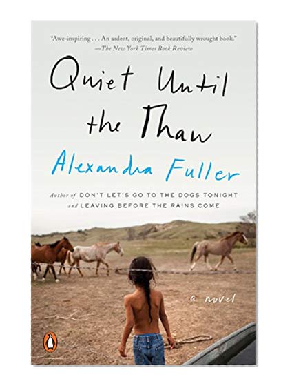 Book Cover Quiet Until the Thaw: A Novel