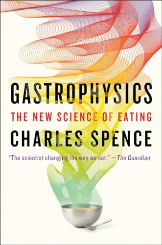 Book Cover Gastrophysics: The New Science of Eating