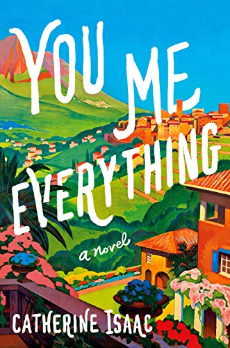Book Cover You Me Everything: A Novel