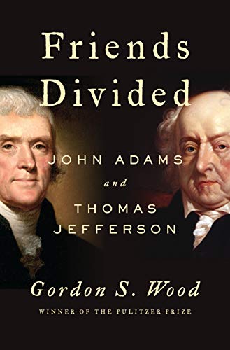 Book Cover Friends Divided: John Adams and Thomas Jefferson
