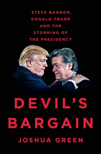Book Cover Devil's Bargain: Steve Bannon, Donald Trump, and the Storming of the Presidency