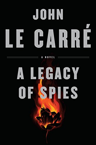 Book Cover A Legacy of Spies: A Novel