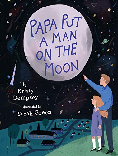 Book Cover Papa Put a Man on the Moon