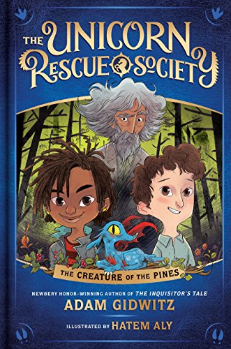 Book Cover The Creature of the Pines (The Unicorn Rescue Society)