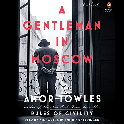 Book Cover A Gentleman in Moscow: A Novel
