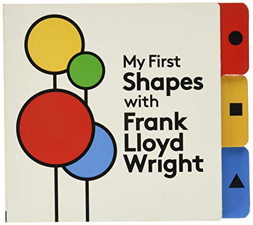 Book Cover My First Shapes with Frank Lloyd Wright