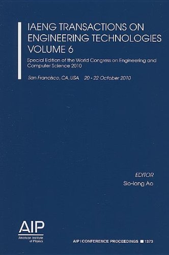 IAENG Transactions on Engineering Technologies Volume 6 - Special Edition of the World Congress on Engineering and Computer Science 2010 (AIP Conference Proceedings)