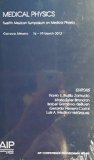 Medical Physics: Twelfth  Mexican Symposium on Medical Physics (AIP Conference Proceedings)