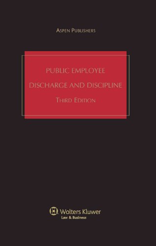 Public Employee Discharge and Discipline, Third Edition