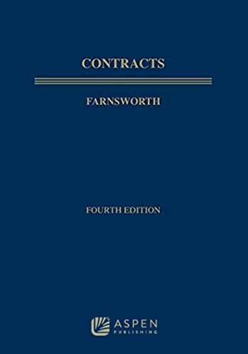 Contracts, Fourth Edition, Textbook Treatise Series (Aspen Student Treatise)