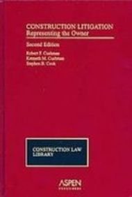 Construction Litigation: Representing the Owner