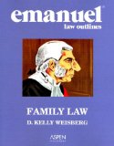 Emanuel Law Outlines: Family Law