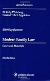 Modern Family Law: Cases & Materials 2008 Supplement