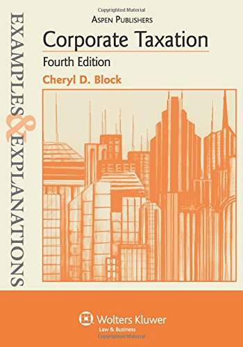 Book Cover Corporate Taxation: Examples & Explanations 4e
